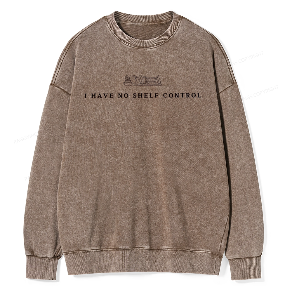 Pagewings I Have No Shelf Control  Unisex Washed Sweatshirt