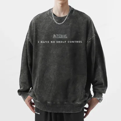 Pagewings I Have No Shelf Control  Unisex Washed Sweatshirt