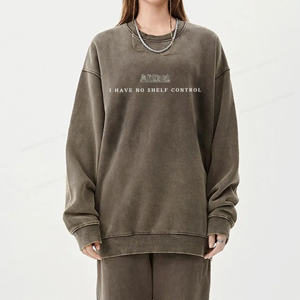 Pagewings I Have No Shelf Control  Unisex Washed Sweatshirt