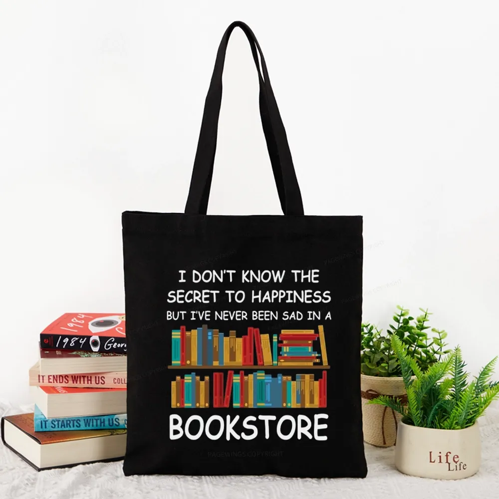 Pagewings I've Never Been Sad In A Bookstore Tote Bag