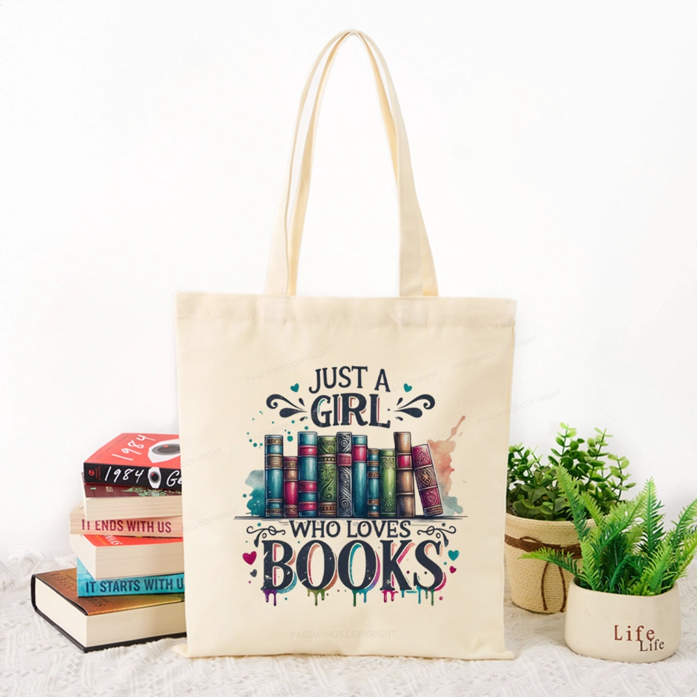 Pagewings Just A Girl Who Loves Books Tote Bag