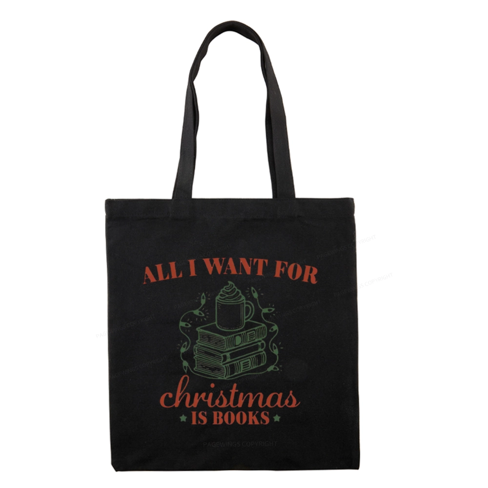 Pagewings All I Want For Christmas Is Books Tote Bag