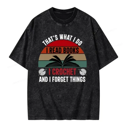 Pagewings Crochet And I Forget Things Unisex Unisex Washed T-shirt