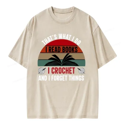 Pagewings Crochet And I Forget Things Unisex Unisex Washed T-shirt