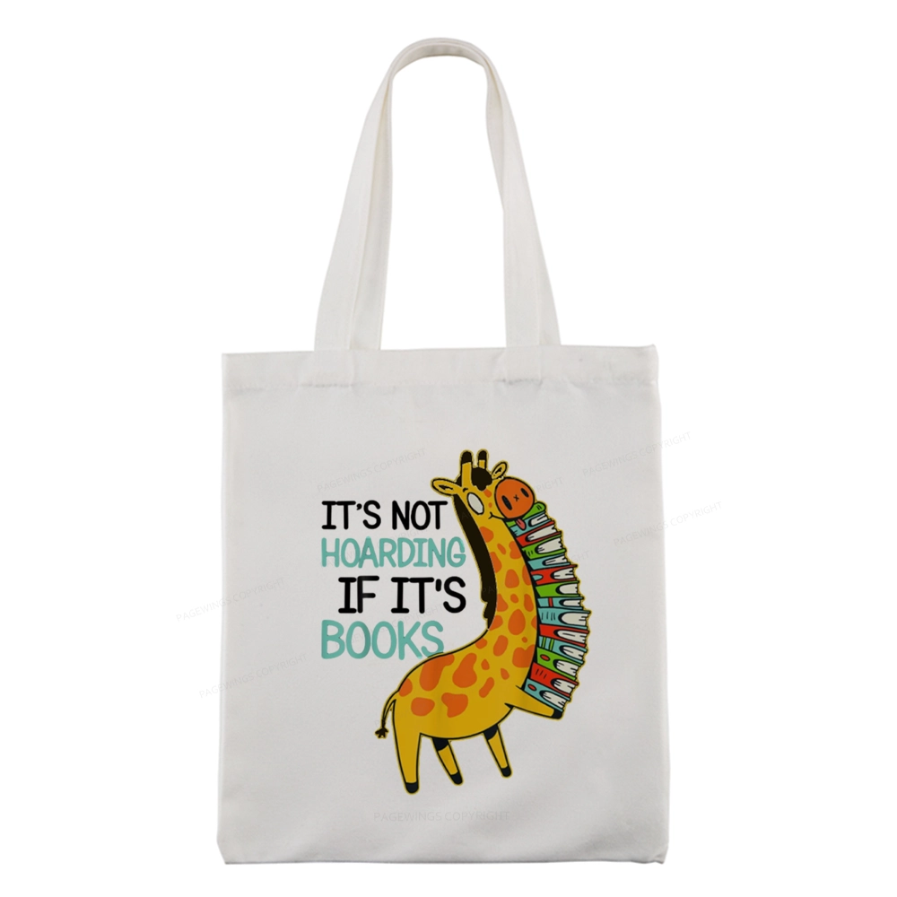 Pagewings It's Not Hoarding If It's Books Tote Bag