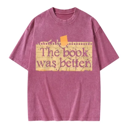 Pagewings The Book Was Better Unisex Washed T-shirt