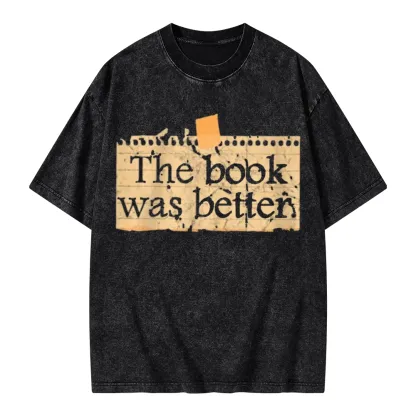 Pagewings The Book Was Better Unisex Washed T-shirt