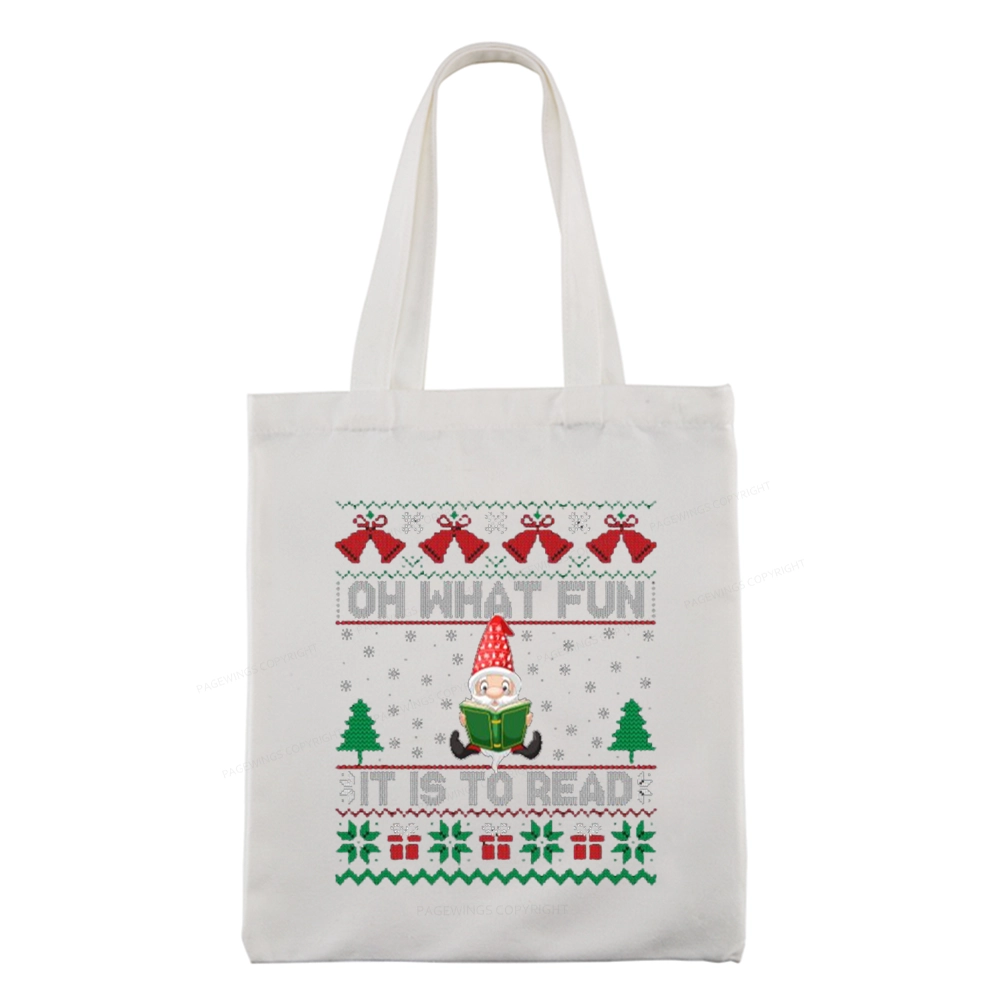 Pagewings Oh What Fun It Is To Read Tote Bag