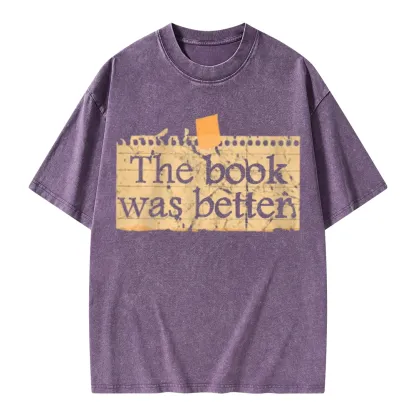 Pagewings The Book Was Better Unisex Washed T-shirt