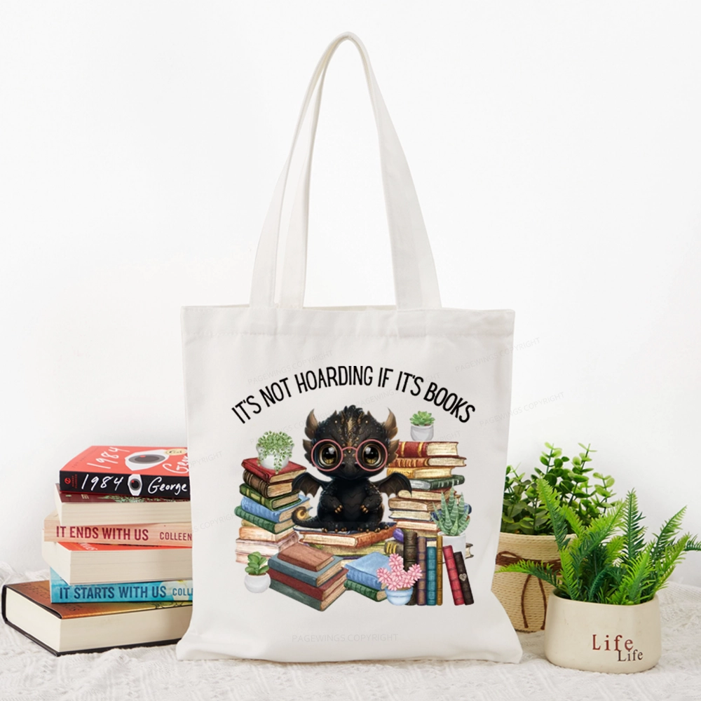 Pagewings Not Hoarding Books Cute Dragon Reading Tote Bag