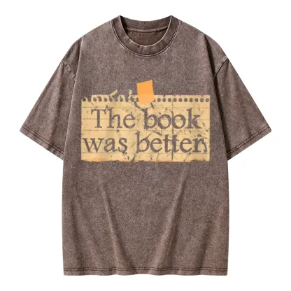 Pagewings The Book Was Better Unisex Washed T-shirt