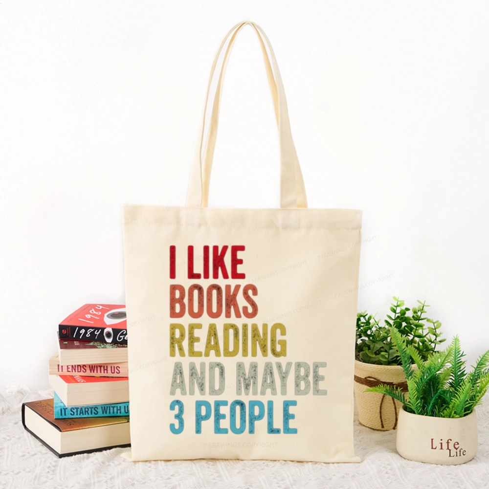 Pagewings I Like Books Reading And Maybe Three People Tote Bag