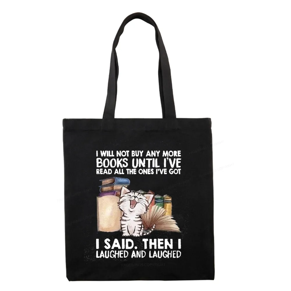 Pagewings I Will Not Buy Any More Books Tote Bag