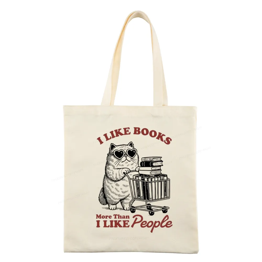 Pagewings I Like Books More Than I Like People Tote Bag