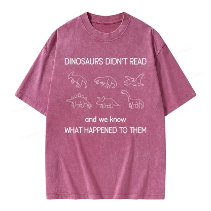 Pagewings Dinosaur Didn't Read BookUnisex Washed T-shirt