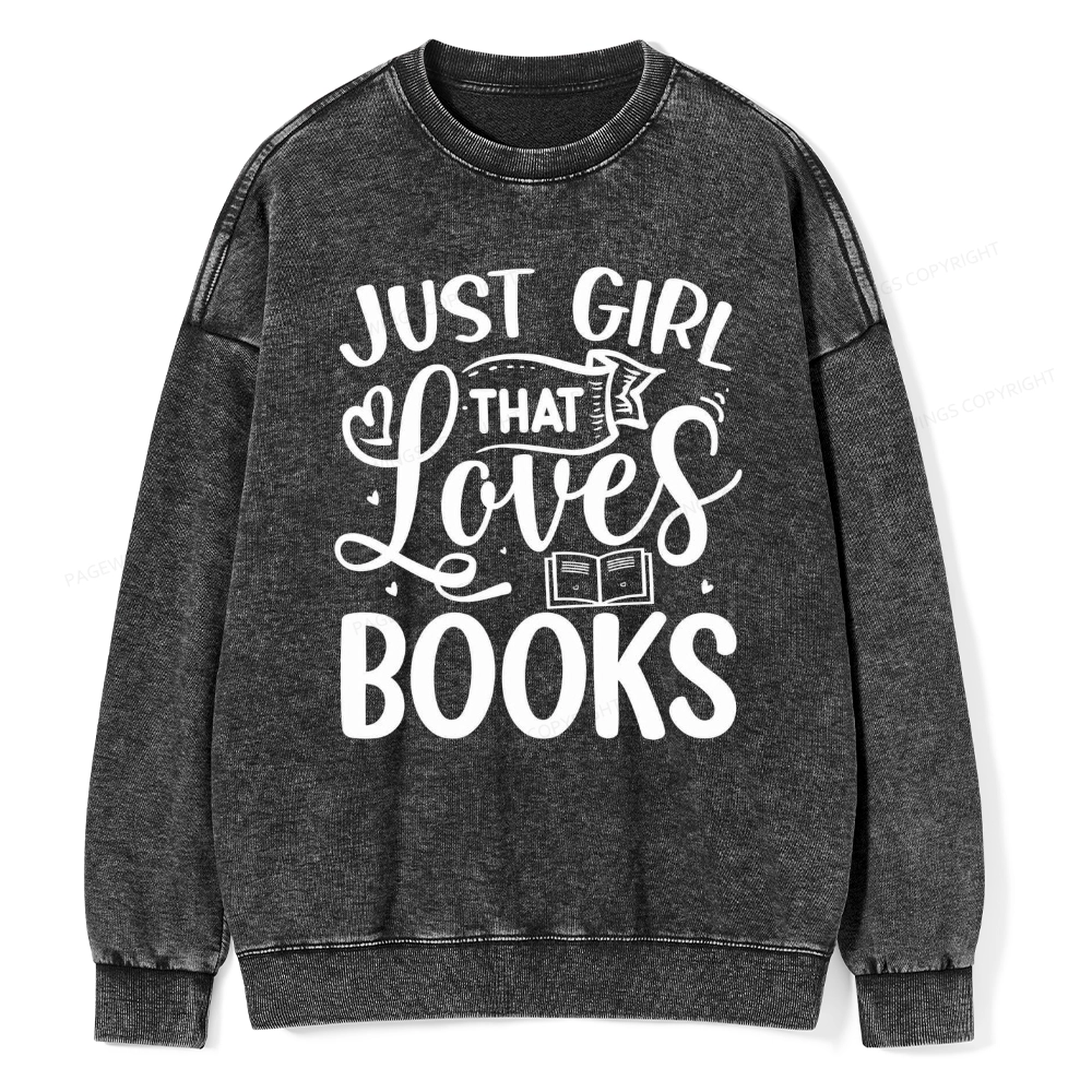 Pagewings Just Girl That Love Books Unisex Washed Sweatshirt
