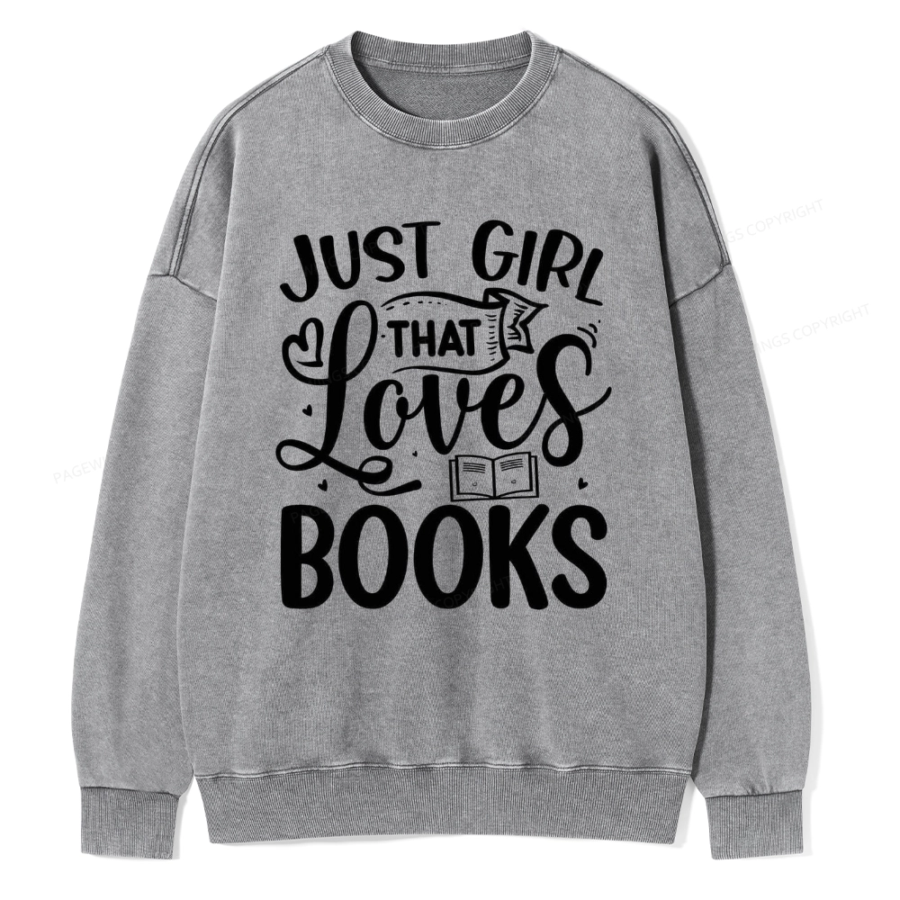 Pagewings Just Girl That Love Books Unisex Washed Sweatshirt