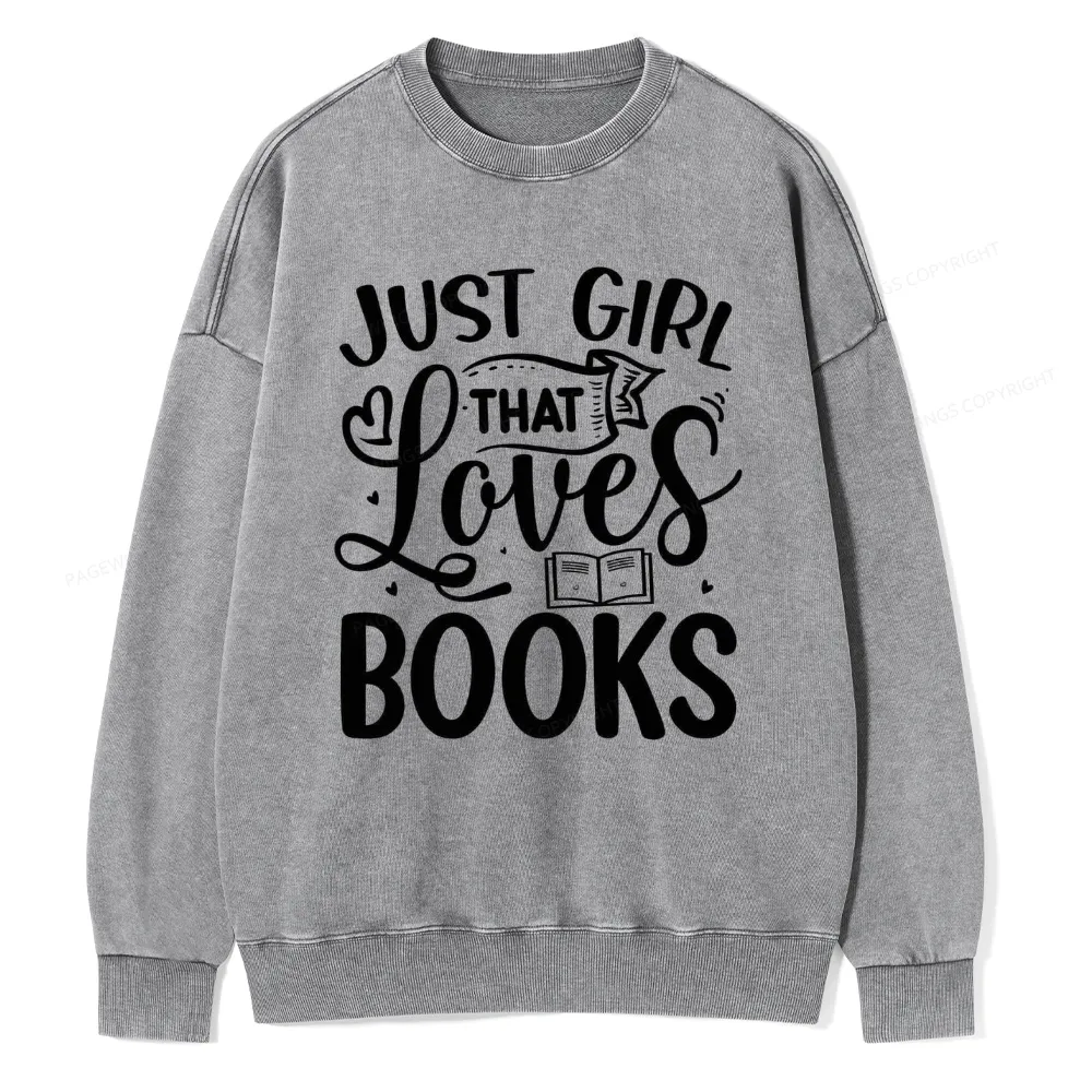 Pagewings Just Girl That Love Books Unisex Washed Sweatshirt