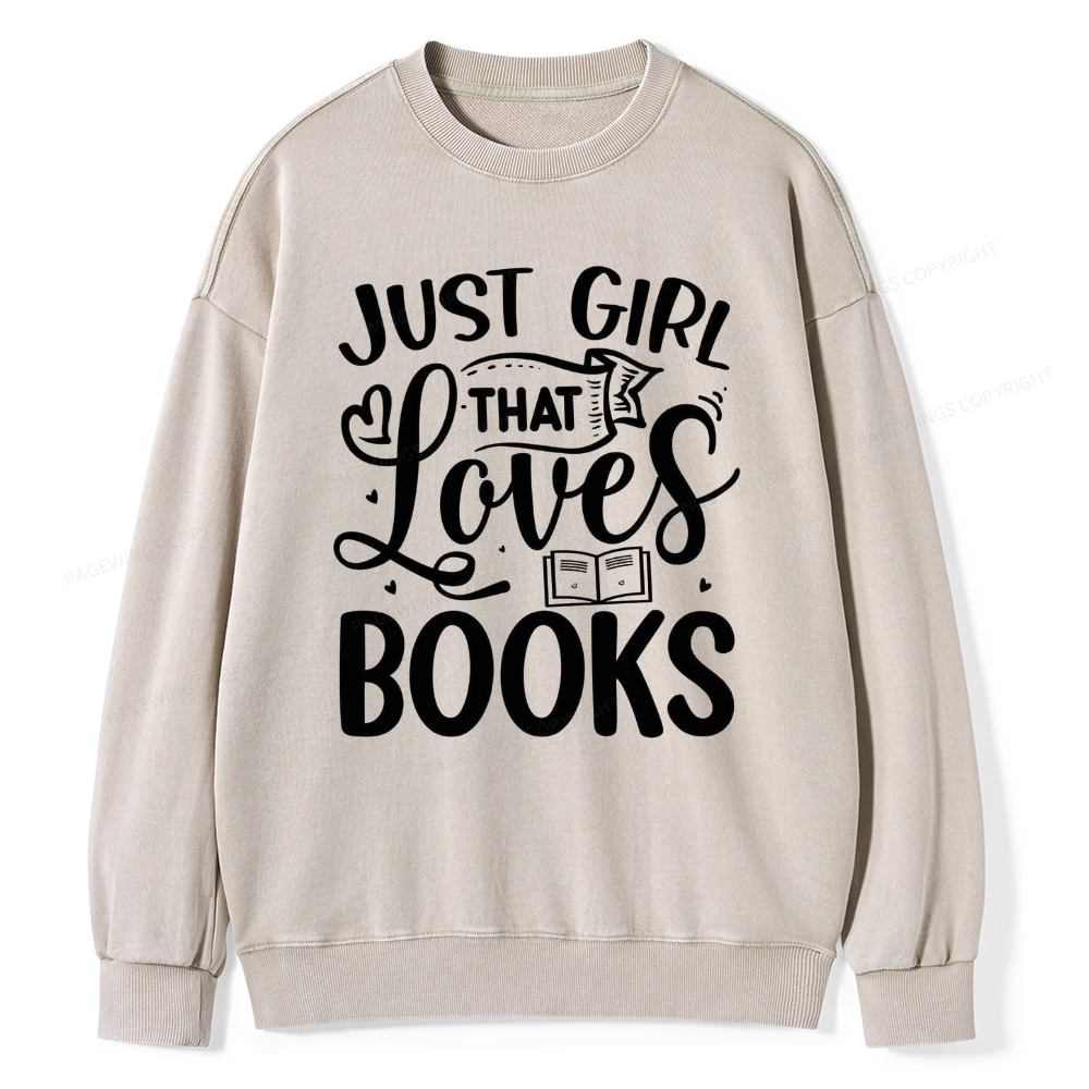 Pagewings Just Girl That Love Books Unisex Washed Sweatshirt