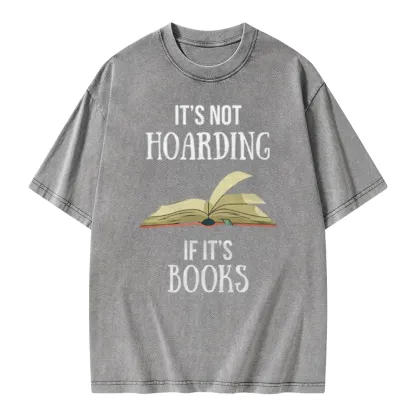 Pagewings It's Not Hoarding If It's Books Unisex Washed T-shirt
