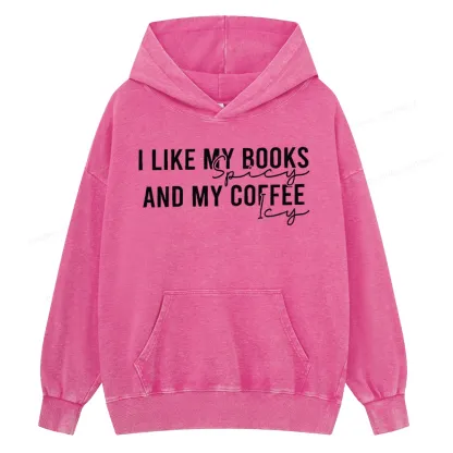 Pagewings I Like My Books And My Coffee Unisex Washed Hoodie