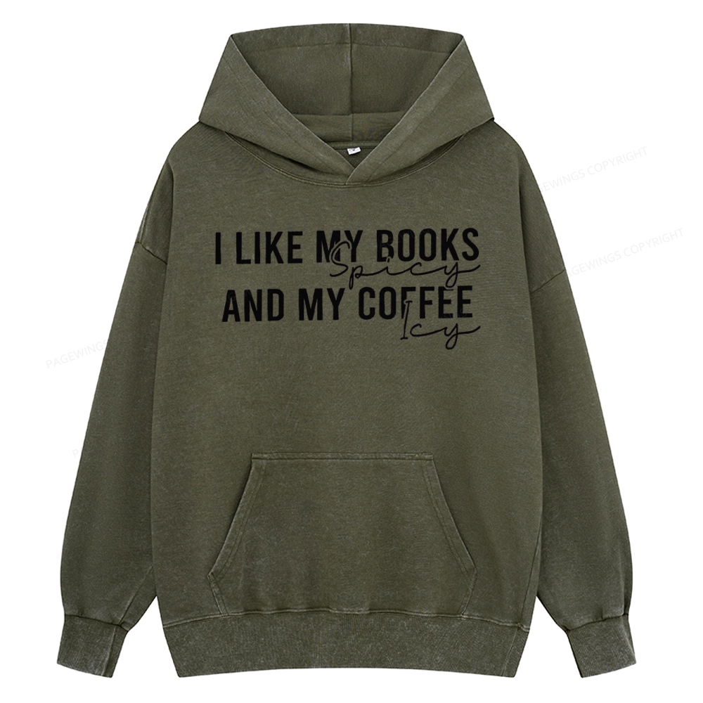 Pagewings I Like My Books And My Coffee Unisex Washed Hoodie