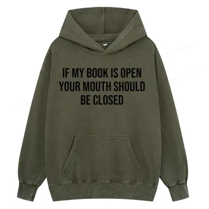 Pagewings Your Mouth Should Be Closed  Unisex Washed Hoodie