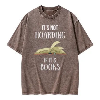 Pagewings It's Not Hoarding If It's Books Unisex Washed T-shirt