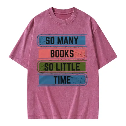 Pagewings So Many Books So Little Time Unisex Washed T-shirt