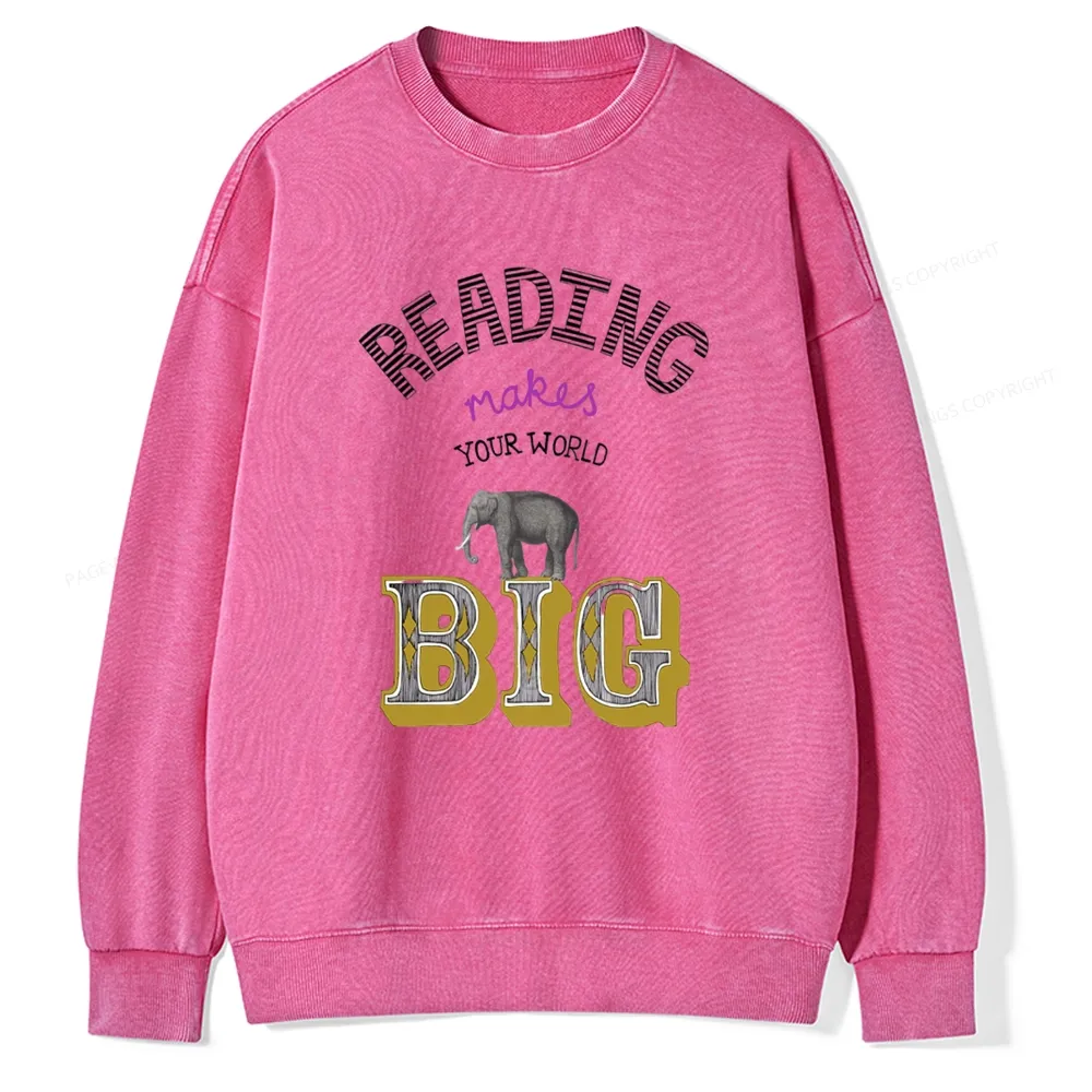 Pagewings Read Makes Your World Big Unisex Washed Sweatshirt