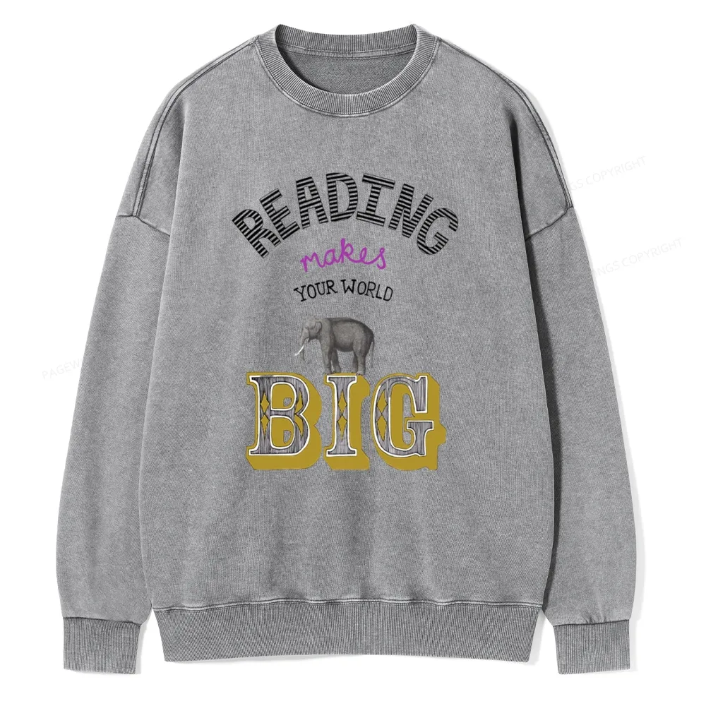 Pagewings Read Makes Your World Big Unisex Washed Sweatshirt