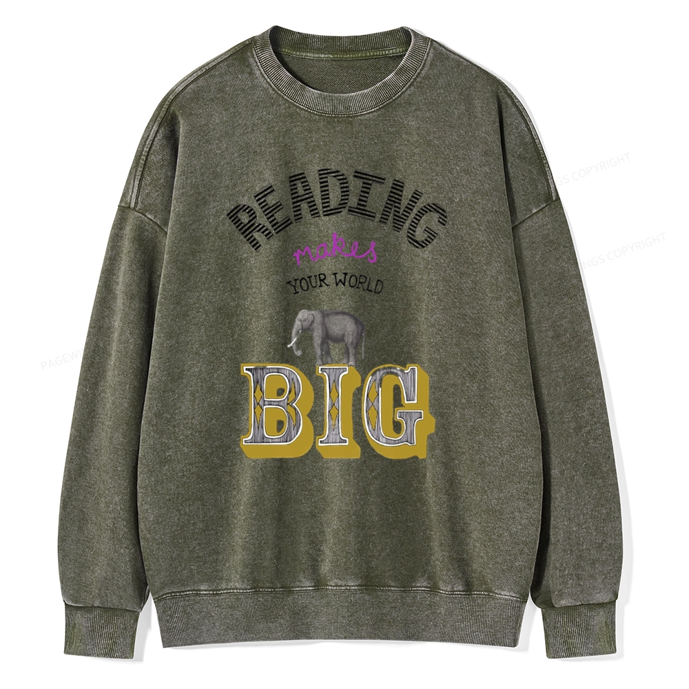 Pagewings Read Makes Your World Big Unisex Washed Sweatshirt