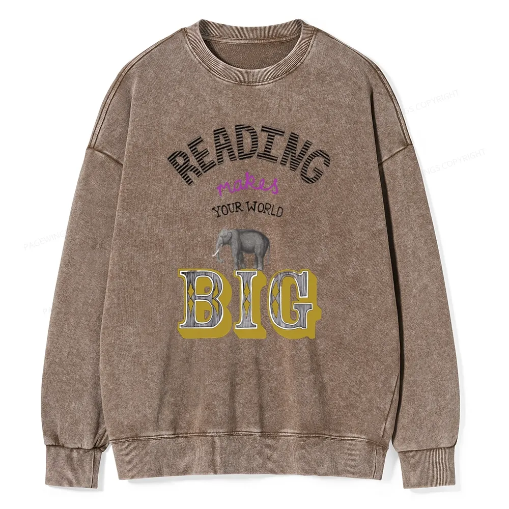 Pagewings Read Makes Your World Big Unisex Washed Sweatshirt