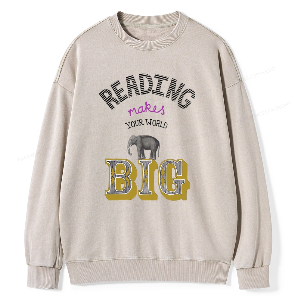 Pagewings Read Makes Your World Big Unisex Washed Sweatshirt