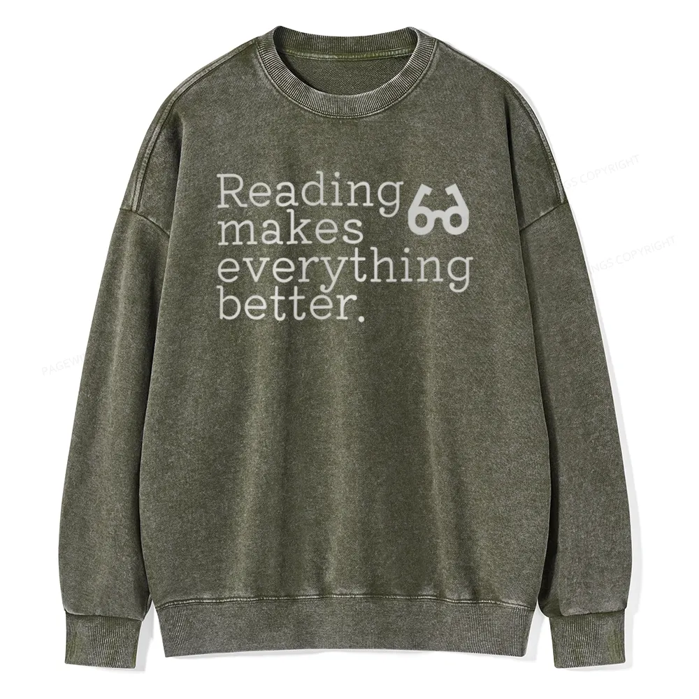 Pagewings Reading Makes Everything Better Unisex Washed Sweatshirt