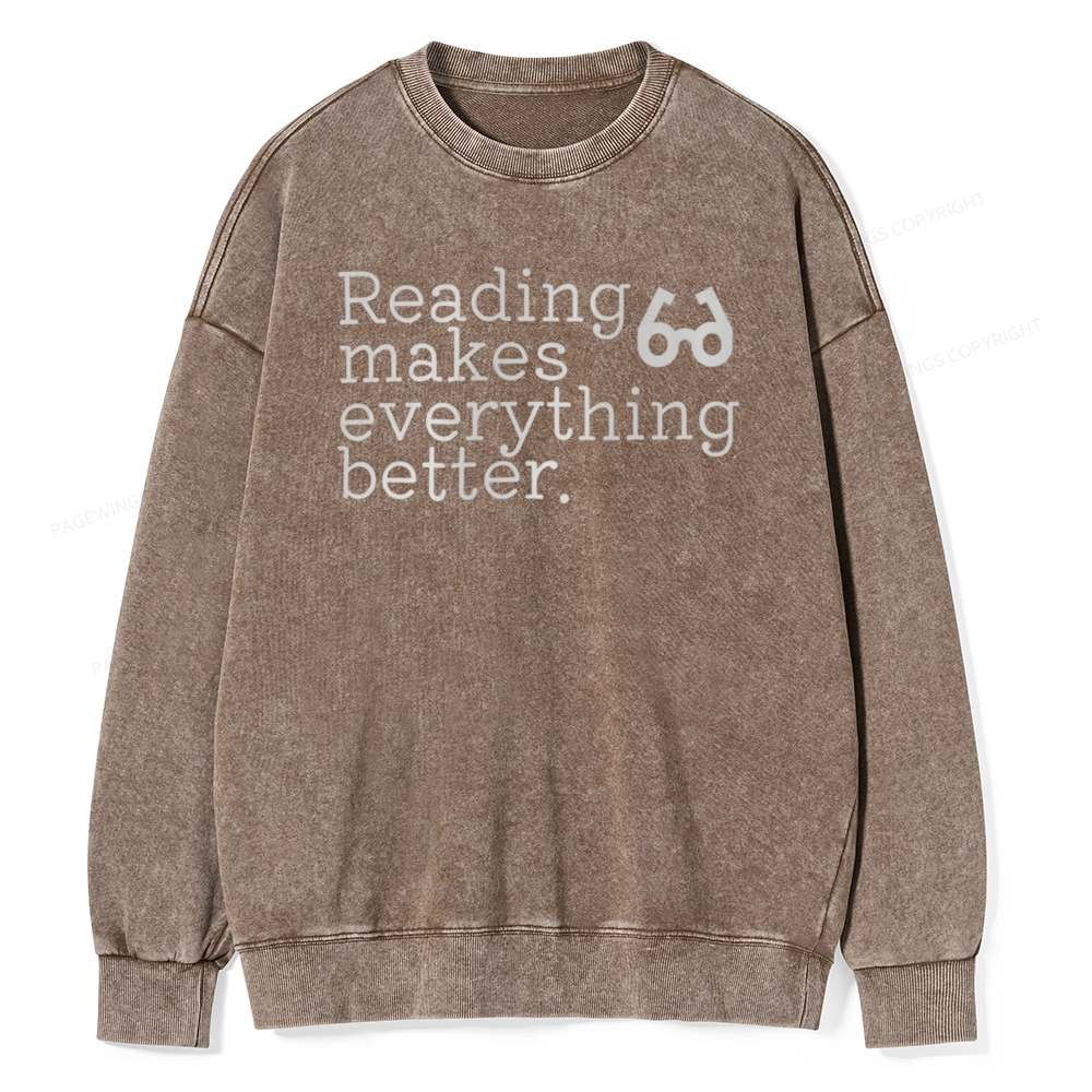 Pagewings Reading Makes Everything Better Unisex Washed Sweatshirt