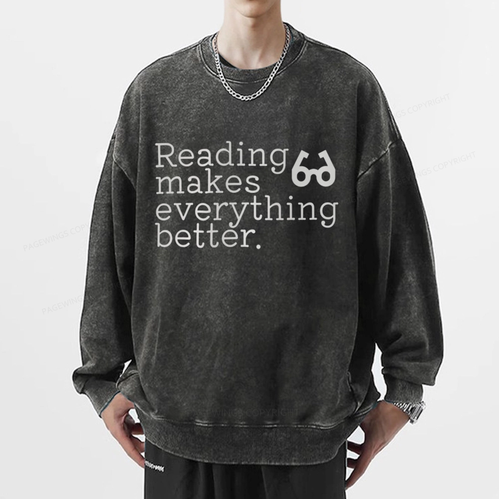 Pagewings Reading Makes Everything Better Unisex Washed Sweatshirt