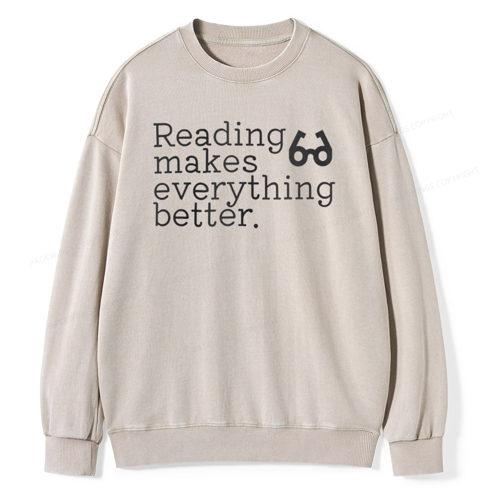 Pagewings Reading Makes Everything Better Unisex Washed Sweatshirt