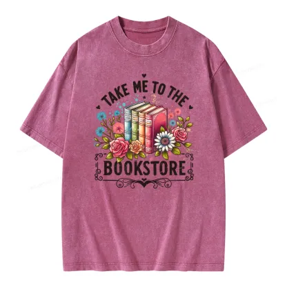 Pagewings Take Me To The Bookstore Unisex Washed T-shirt