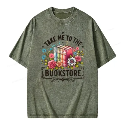 Pagewings Take Me To The Bookstore Unisex Washed T-shirt