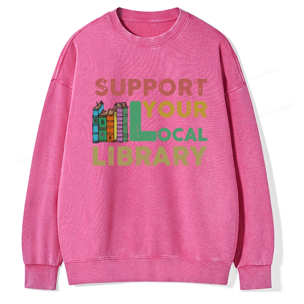 Pagewings Support Your Local Library Unisex Washed Sweatshirt