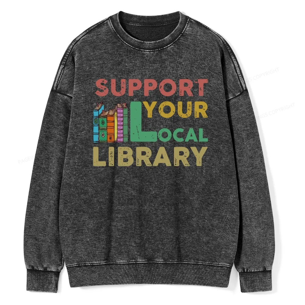 Pagewings Support Your Local Library Unisex Washed Sweatshirt