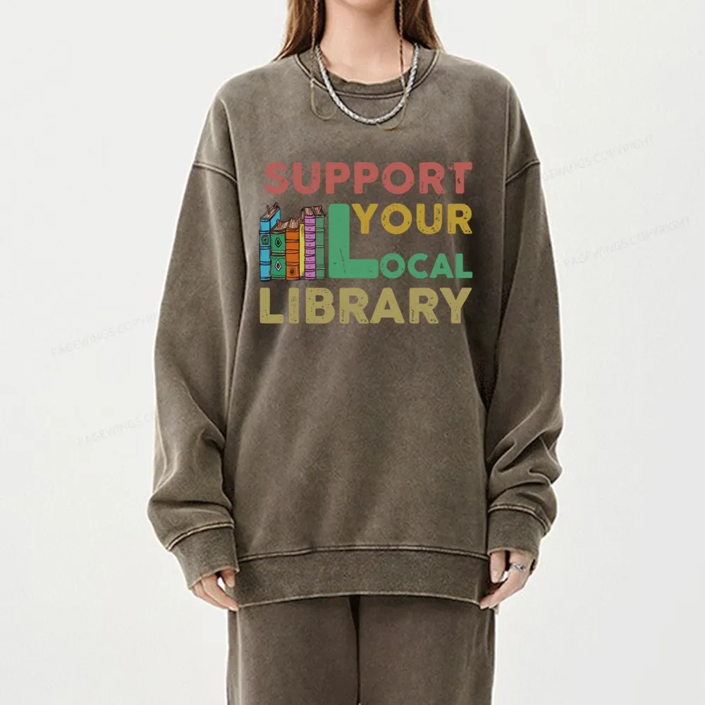Pagewings Support Your Local Library Unisex Washed Sweatshirt