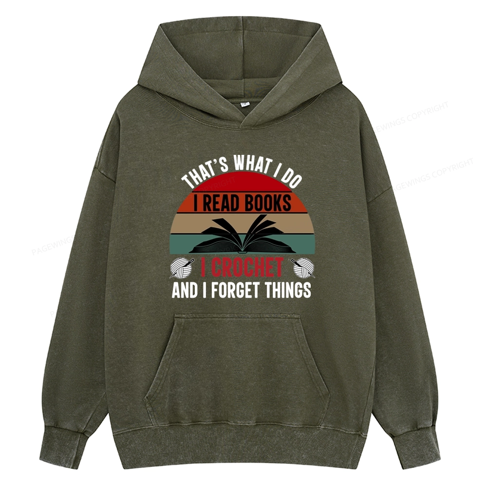 Pagewings Crochet And I Forget Things Unisex Washed Hoodie