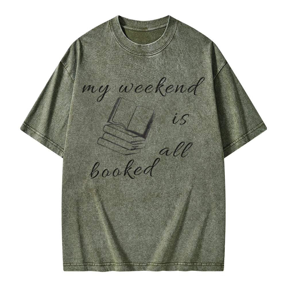 Pagewings My Weekend Is All Booked Unisex Washed T-shirt