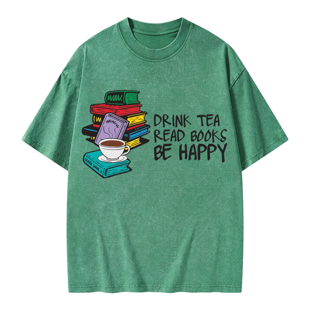 Pagewings Drink Tea Read Books Be Happy Unisex Washed T-shirt