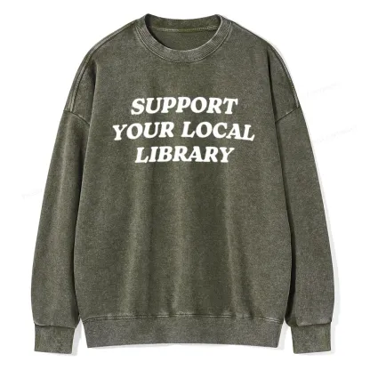 Pagewings Support Your Local Library Unisex Washed Sweatshirt