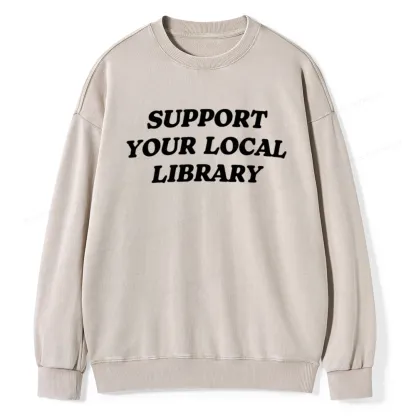 Pagewings Support Your Local Library Unisex Washed Sweatshirt