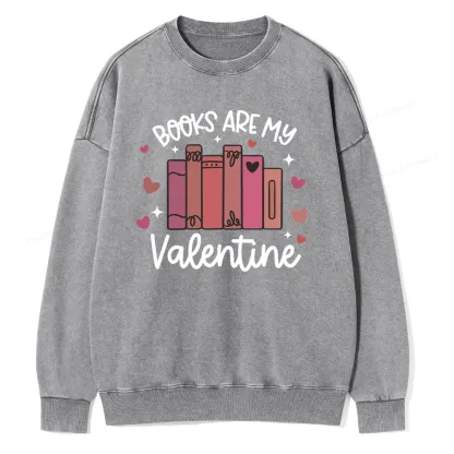 Pagewings Books Are My Valentine Unisex Washed Sweatshirt