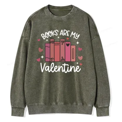 Pagewings Books Are My Valentine Unisex Washed Sweatshirt